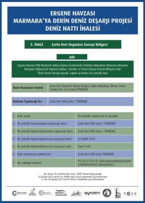 Ergene Havzası ''Derin Deniz Deşarjı Hattı'' İnşaatına Dair İhale Süreci Başlatılmıştır.